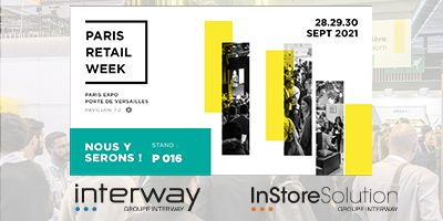 Salon Paris Retail Week 2021 – Groupe Interway